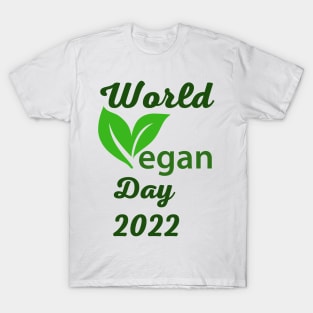 "I'm So fresh" Vegan day 2022 T-Shirt